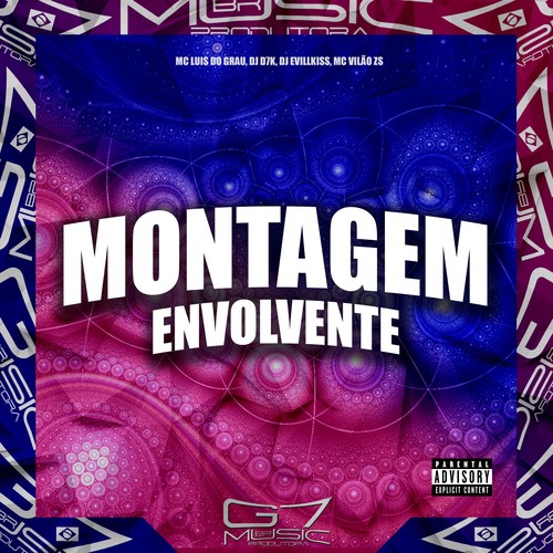 Montagem Envolvente (Explicit)