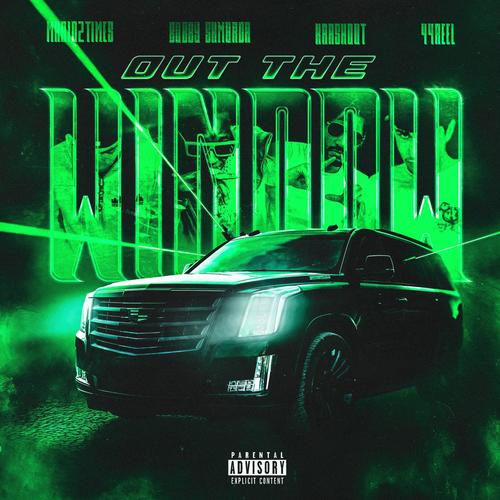 Out The Window (feat. Bobby Shmurda & 44REEL) [Explicit]