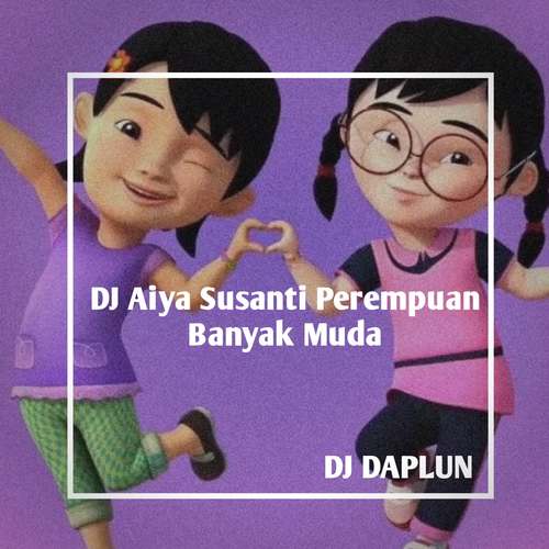 DJ Aiya Susanti Perempuan Banyak Muda (Inst)