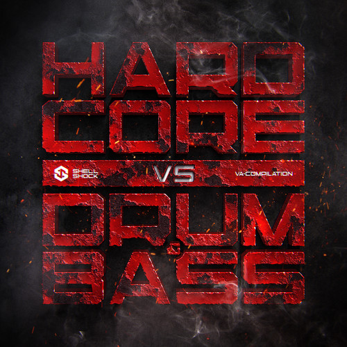 Hardcore VS Drum & Bass (Explicit)