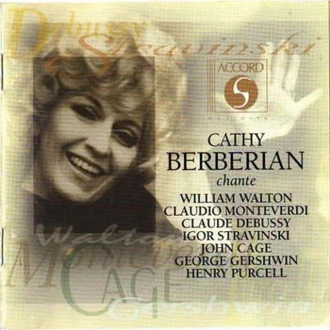 Cathy Berberian sings Walton, Monteverdi, Debussy, Stravinski, etc.