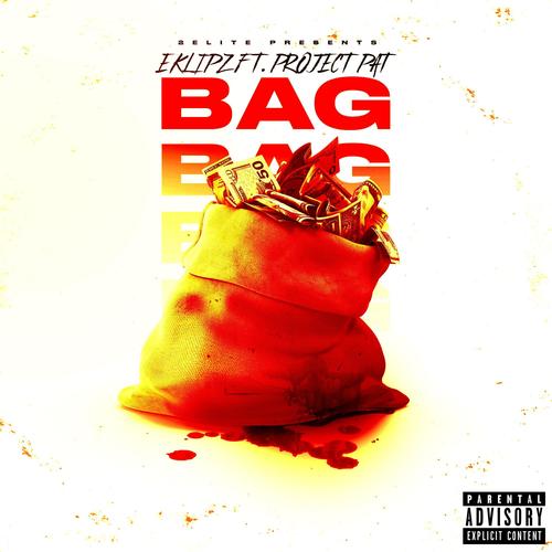 BAG (feat. Project Pat) [Explicit]