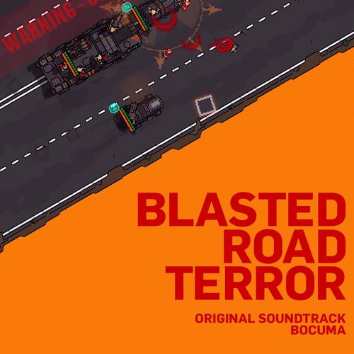 Blasted Road Terror