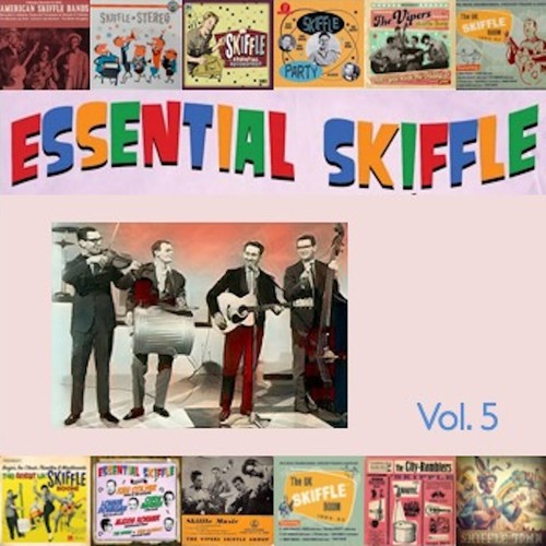 The Essential Skiffle, Vol. 5