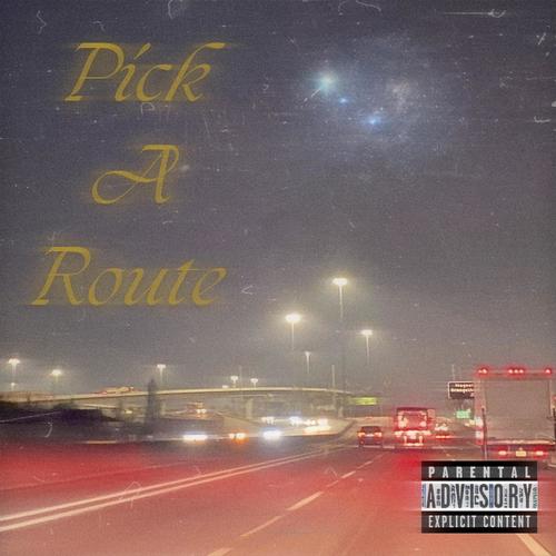 Pick A Route (Explicit)