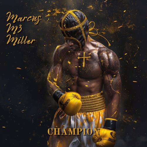 Champion (Explicit)