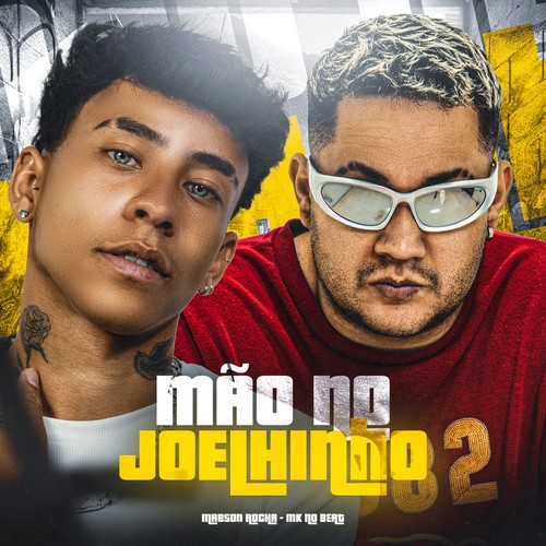 Mão no Joelhinho (Explicit)