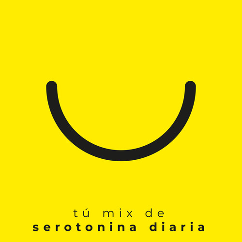 Tú Mix De Serotonina Diaria (Explicit)