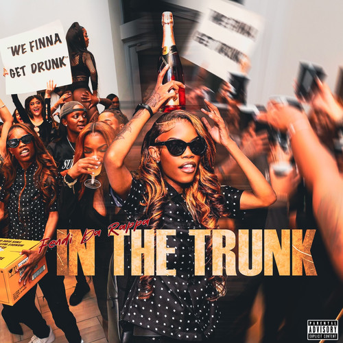 In The Trunk (Explicit)