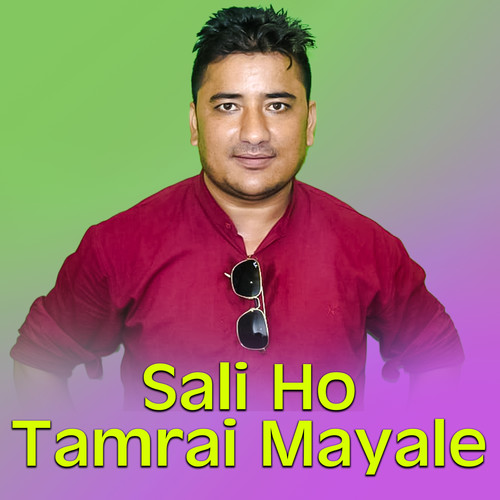 Sali Ho Tamrai Mayale