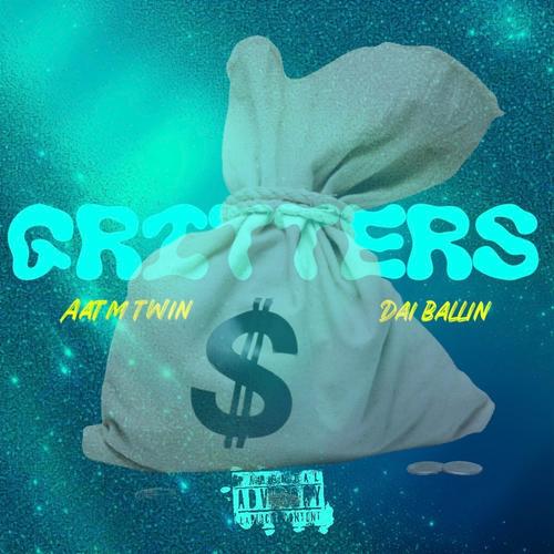 Gritters (feat. Dai ballin) [Explicit]