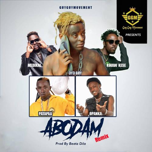 Abodam (feat. Kwaw Kese, Opanka, Patapaa & Medikal) [Explicit]