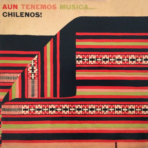 Aún Tenemos Música... Chilenos!