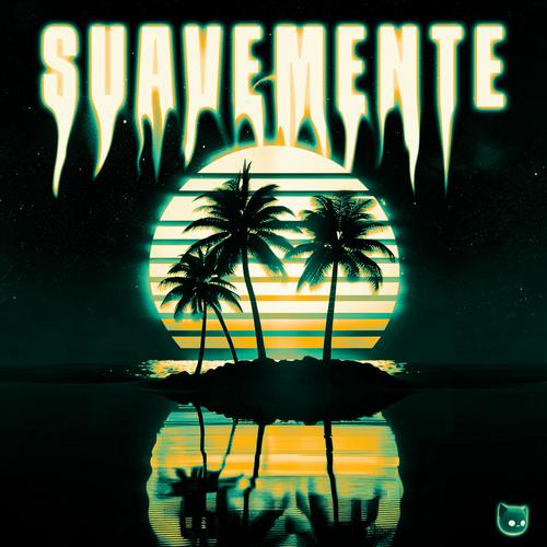 Suavemente