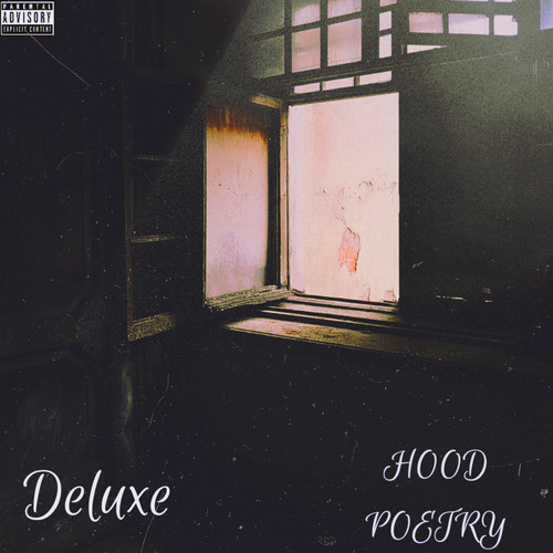Hood Poetry (Deluxe) [Explicit]