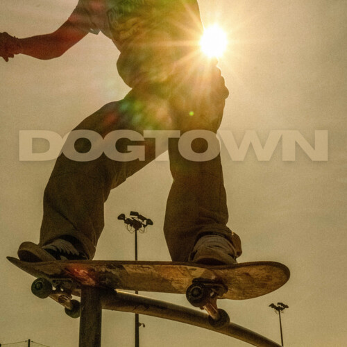 DOGTOWN (Explicit)