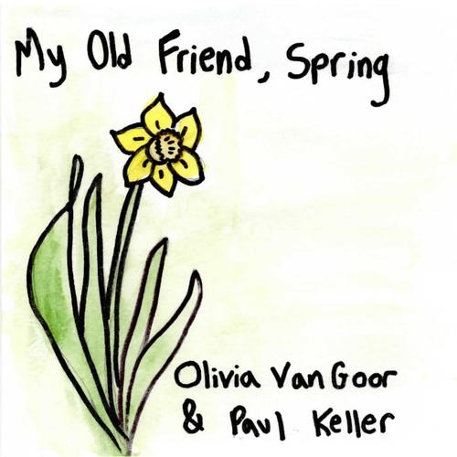 My Old Friend, Spring (feat. Paul Keller)