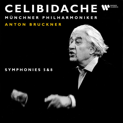 Bruckner: Symphonies No. 5 & 8 (Live at Philharmonie am Gasteig, Munich, 1993)