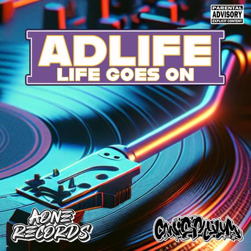 Life Goes On (Explicit)