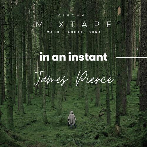 In an Instant (feat. James Pierce)