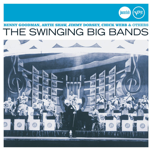 The Swinging Big Bands (Jazz Club)