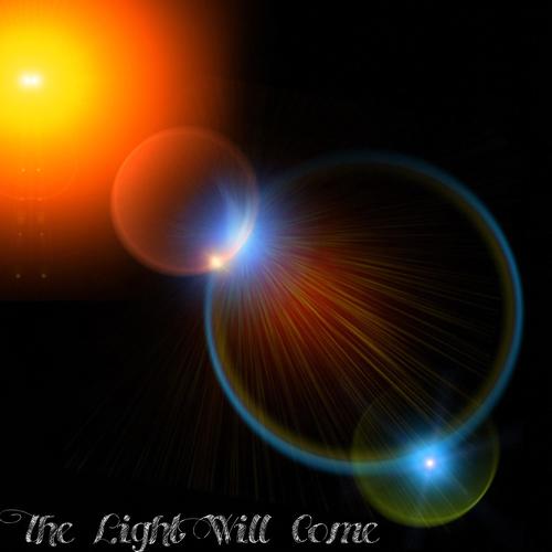 The Light Will Come