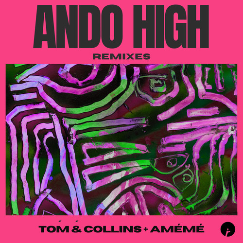 Ando High (Remixes)