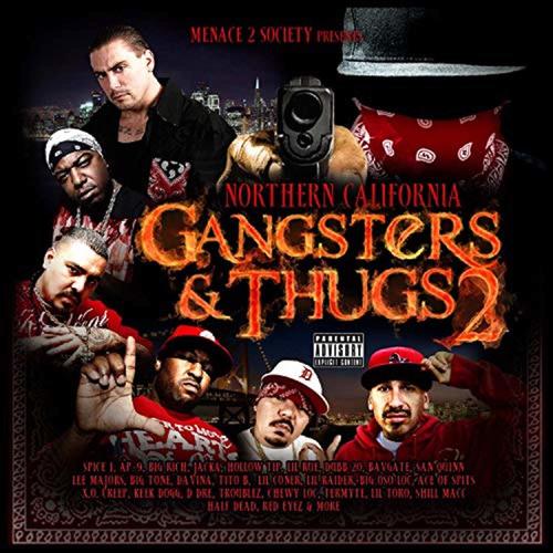 Menace 2 Society Presents: Northern California Gangsters & Thugs, Vol. 2 (Explicit)