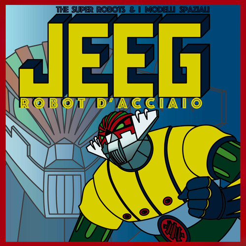 Jeeg Robot d’Acciaio