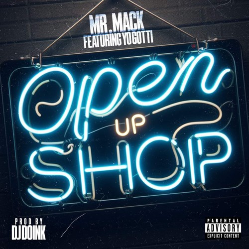 Open Up Shop (Explicit)