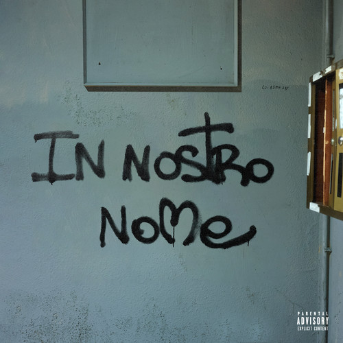 IN NOSTRO NOME (feat. 22simba) [Explicit]