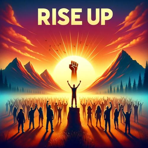 Rise Up (Explicit)