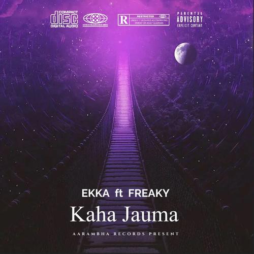 Kaha Jauma (feat. FREAKY) [Explicit]