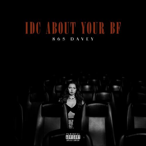 idc about your bf (Explicit)