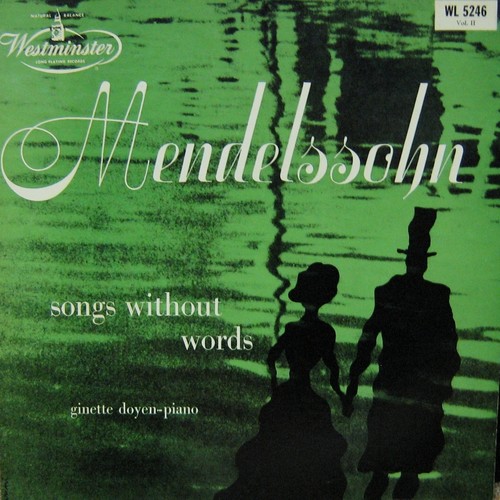 Mendelssohn: Songs Without Words, Vol. II