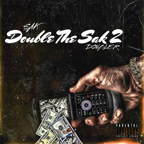 Double the Sak 2 (Explicit)