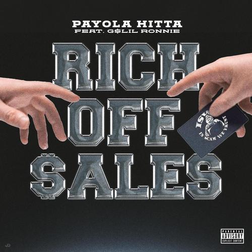 Rich Off $ales (feat. G$ Lil Ronnie) [Explicit]