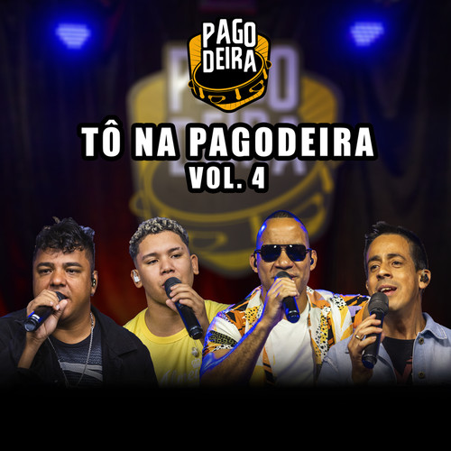 Tô Na Pagodeira (Vol.4)