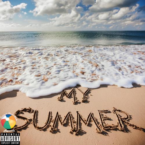 MY SUMMER (Explicit)