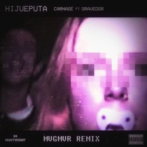 HIJUEPUTA (MVGMVR Remix)