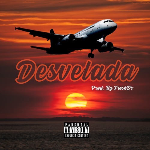 Desvelada (Explicit)