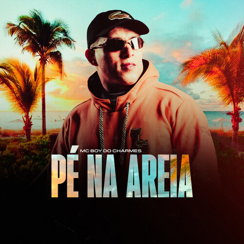 Pé Na Areia (Explicit)