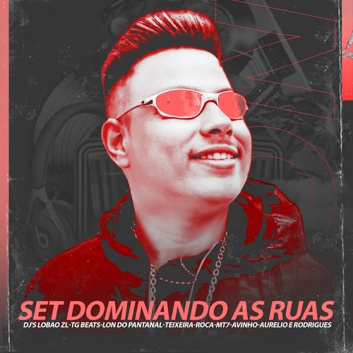 SET DOMINANDO AS RUAS (Explicit)