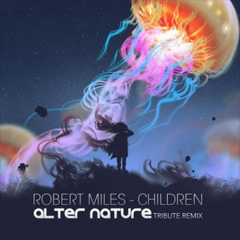 Children (Alter Nature Tribute Remix)