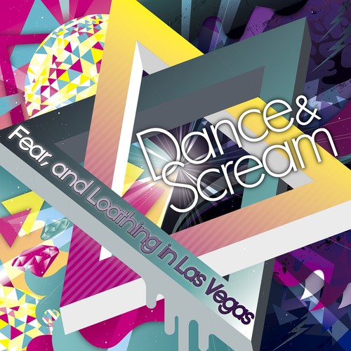 Dance & Scream