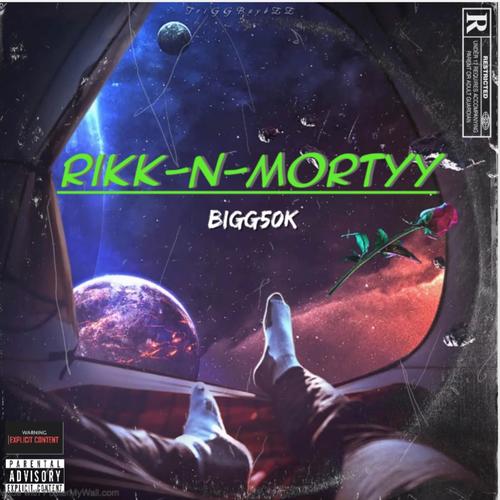 RIKK N MORTYY (Explicit)