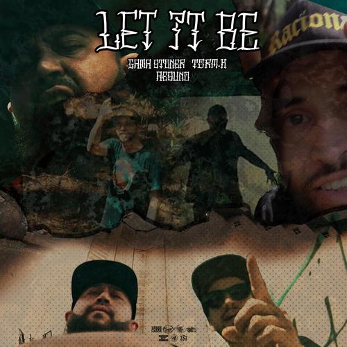 Let it be (feat. Torm.K, Aesuno & Dj Geseo) [Explicit]