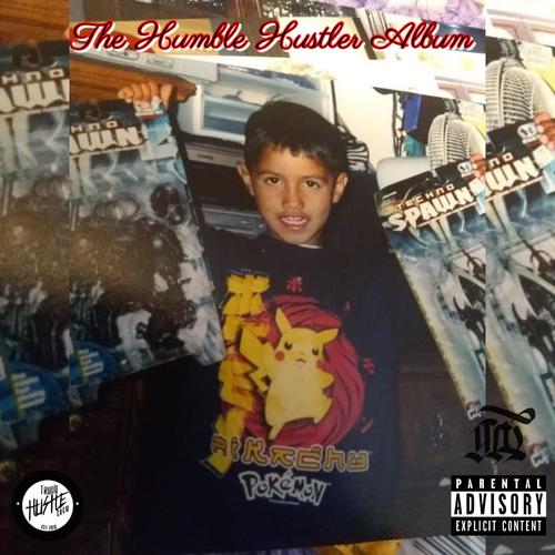 The Humble Hustler Album (Explicit)