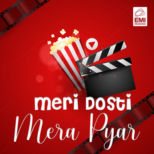 Meri Dosti Mera Pyar (Original Motion Picture Soundtrack)