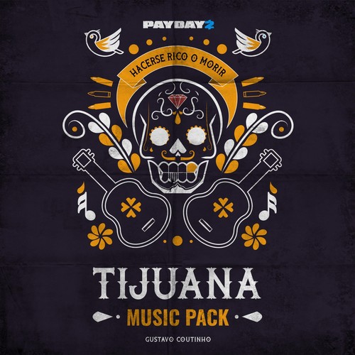 PAYDAY 2: Tijuana Music Pack (Explicit)